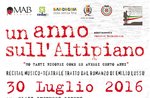The play "a year on the plateau", Asiago, July 30, 2016