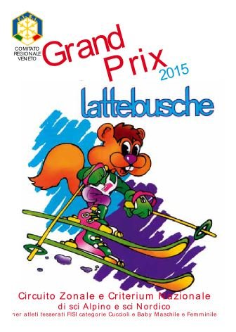 Gran prix lattebusche 2015