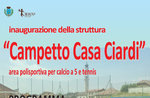 Inaugurazione "Campetto Casa Ciardi", area polisportiva a Canove, 23 lug 2016