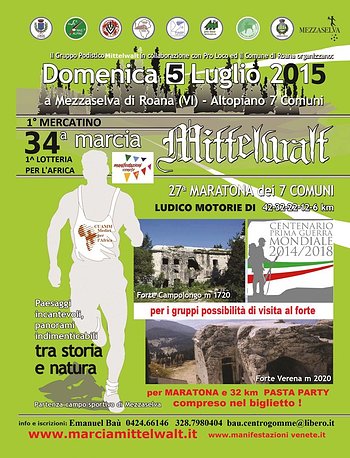 Marcia mittelwalt 2015 Altopiano di Asiago Marcia mittelwalt 2015 Altopiano di Asiago