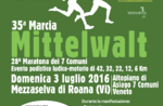 35ª MARCIA MITTELWALT - gara podistica non competitiva, Roana 3 Luglio 2016