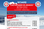 TICKET pre-sales available "ASIAGO PLATEAU" and "LARGE PLATEAUS" for winter 2018/2019