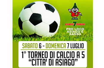 Torneo di calcio a 5 "Città di Asiago"