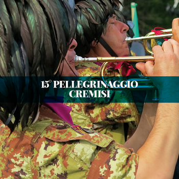 15 pellegrinaggio cremisi bersaglieri 15 pellegrinaggio cremisi bersaglieri