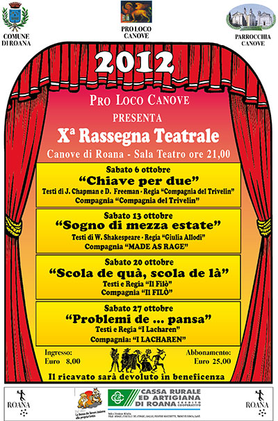 Rassegna Teatrale Comune di Roana 2012