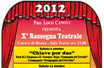 Theatrical review of Roan municipality Canove in October 2012