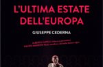 Europe's last summer, Giuseppe Cederna, Altopiano di Asiago, 23 may