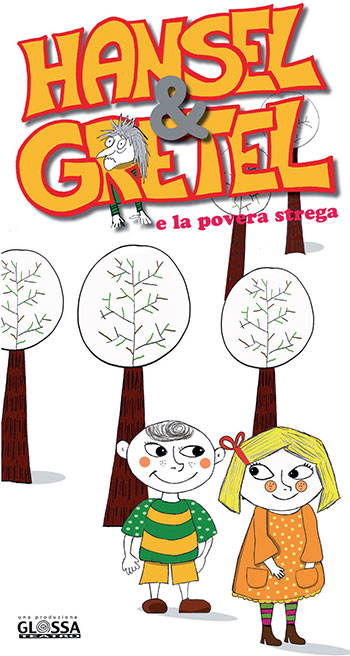 Locandina Ansel e Gretel e La Povera Strega