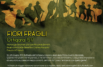 FIORI FRAGILI Ortigara 1917 Monologo teatrale al Forte Lisser, 4 settembre 2021