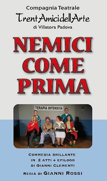 Nemici come prima - Trentamicidellarte