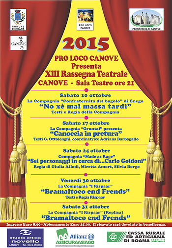 XIIIª Rassegna Teatrale a Canove, ottobre 2015 - Altopiano di Asiago