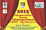 XIIIª Rassegna Teatrale a Canove, ottobre 2015 - Altopiano di Asiago