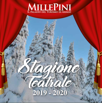 Rassegna Teatro Millepini 2019 2020 Rassegna Teatro Millepini 2019 2020