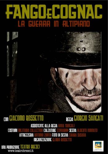 Spettacolo Fango e cognac di Giacomo Rossetto Spettacolo Fango e cognac di Giacomo Rossetto