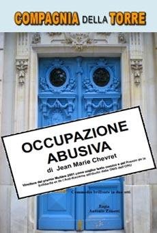 Spettacolo occupazione abusiva 