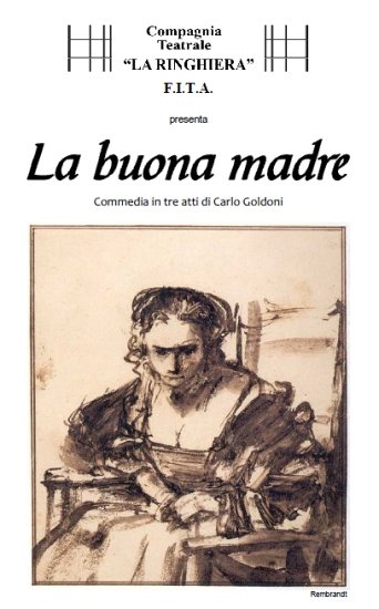 Spettacolo Teatrale La Buona Madre Compagnia La Ringhiera