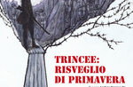 Spettacolo teatrale "TRINCEE: RISVEGLIO DI PRIMAVERA" a Asiago, 3 settembre 2016