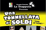 Show "a ton of money", the trap, Asiago