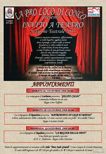 Stagione teatrale autunnale INVITO A TEATRO, Conco, Sala 