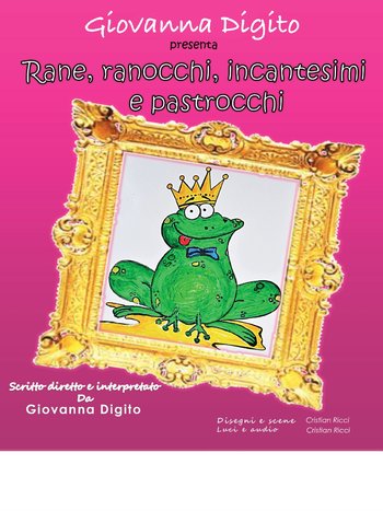 Rane, ranocchi, incentesimi e pastrocci a Tresche Conca Rane, ranocchi, incentesimi e pastrocci a Tresche Conca