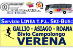 Gratis SKI-BUS Linie plant GALLIUM-ASIAGO-ROANA-BIVIO CAMPOLONGO-VERENA