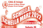 Schella Marz 2022 Asiago