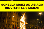 SCHELLA MARZ 2020 - Tradizionale festa con grande Falò della Vecia ad Asiago - Dal 27 al 29 febbraio 2020