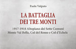 Book THE BATTLE OF THE THREE MOUNTAINS - by Paolo Volpato