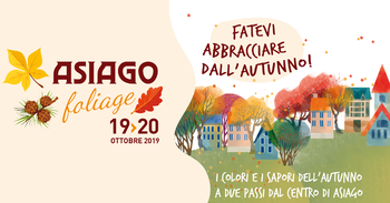 Asiago Foliage - Autunno 2019