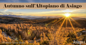 Autunno sull'Altopiano di Asiago - Foto di Roberto Costa Ebech