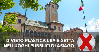 Divieto plastica monouso ad Asiago Divieto plastica monouso ad Asiago