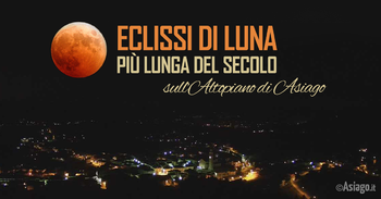 Eclissi totale di luna sull'Altopiano di Asiago (Vicenza - Italia) - 27 luglio 2018