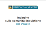 Survey on the linguistic communities of Veneto - ONLINE QUESTIONNAIRE - until February 2023