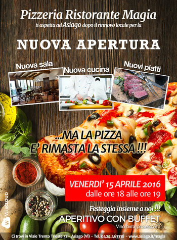 locandina riapertura pizzeria ristorante magia asiago