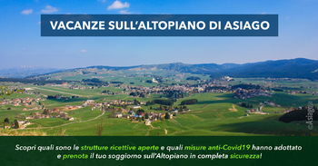 Vacanze sull'Altopiano di Asiago 2020 dopo Coronavirus Vacanze sull'Altopiano di Asiago 2020 dopo Coronavirus