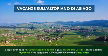 Vacanze sull'Altopiano di Asiago 2020 dopo Coronavirus