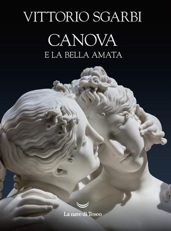 Vittorio Sgarbi ad Asiago presenta “Canova e la Bella Amata” - Mercoledì 4 gennaio al Teatro Millepini